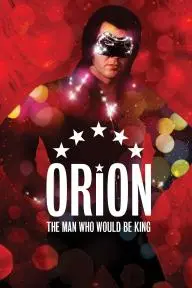 Orion: The Man Who Would Be King_peliplat