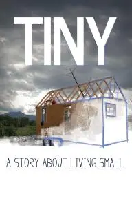 TINY: A Story About Living Small_peliplat