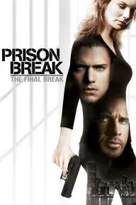 Prison Break: The Final Break_peliplat