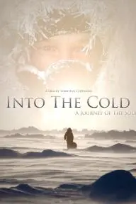 Into the Cold: A Journey of the Soul_peliplat