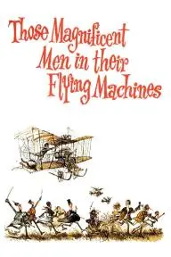 Those Magnificent Men in Their Flying Machines or How I Flew from London to Paris in 25 Hours 11 Minutes_peliplat