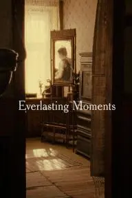 Everlasting Moments_peliplat