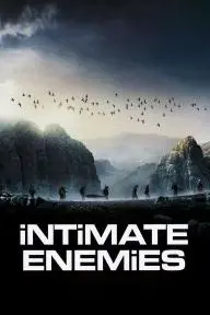 Intimate Enemies_peliplat