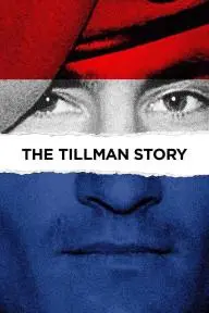 The Tillman Story_peliplat