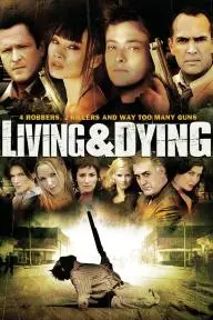Living & Dying_peliplat