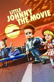 Little Johnny: The Movie_peliplat