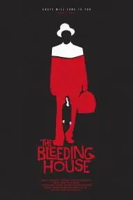 The Bleeding House_peliplat