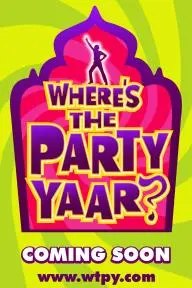 Where's the Party Yaar?_peliplat