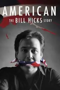 American: The Bill Hicks Story_peliplat