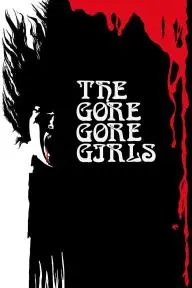 The Gore Gore Girls_peliplat