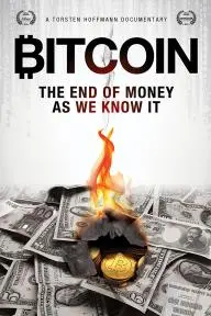 Bitcoin: The End of Money as We Know It_peliplat