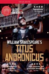 Shakespeare's Globe: Titus Andronicus_peliplat