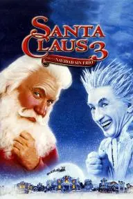 Santa Claus 3: Por una Navidad sin frío_peliplat