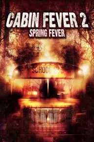 Cabin Fever 2: Spring Fever_peliplat