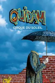 Cirque du Soleil: Quidam_peliplat