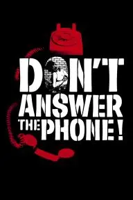 Don't Answer the Phone!_peliplat