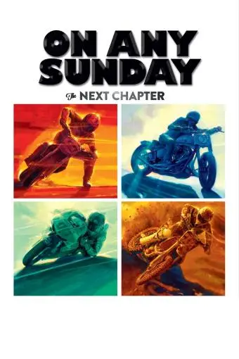 On Any Sunday: The Next Chapter_peliplat