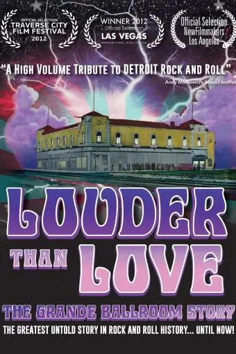 Louder Than Love: The Grande Ballroom Story_peliplat