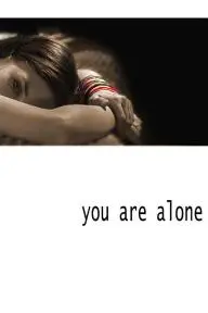 You Are Alone_peliplat