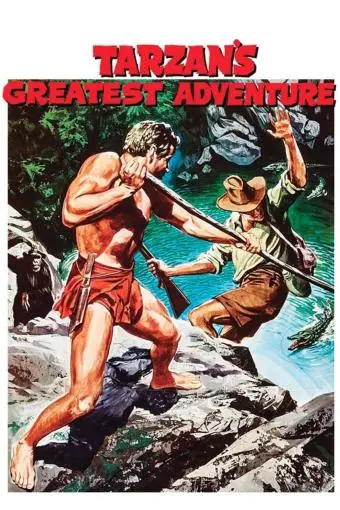 Tarzan's Greatest Adventure_peliplat