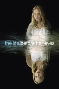 The Life Before Her Eyes_peliplat