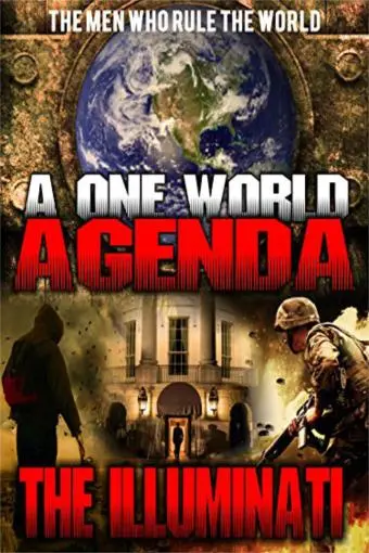 A One World Agenda: The Illuminati_peliplat