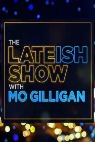 The Lateish Show with Mo Gilligan_peliplat