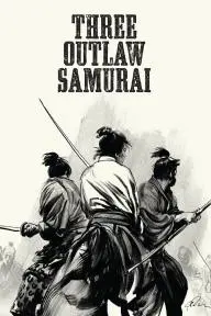 Three Outlaw Samurai_peliplat
