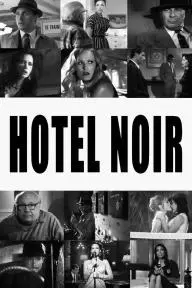 Hotel Noir_peliplat