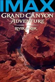 Grand Canyon Adventure: River at Risk_peliplat