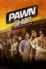Pawn Shop Chronicles_peliplat
