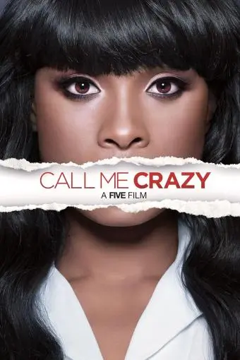 Call Me Crazy: A Five Film_peliplat