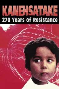 Kanehsatake: 270 Years of Resistance_peliplat