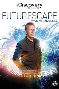 Futurescape with James Woods_peliplat