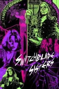 Switchblade Sisters_peliplat