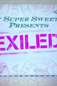 My Super Sweet 16 Presents: Exiled_peliplat