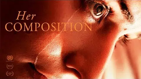 Her Composition - Trailer