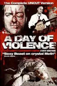 A Day of Violence_peliplat