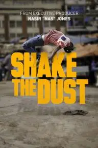 Shake the Dust_peliplat