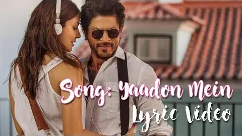 Yaadon Mein | Jab Harry Met Sejal | Lyric Video | Jonita Gandhi, Mohammed Irfan, Cuca Rosetta