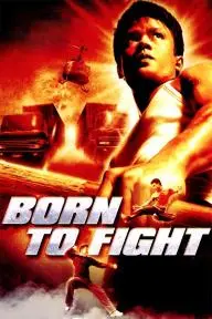 Born to Fight_peliplat
