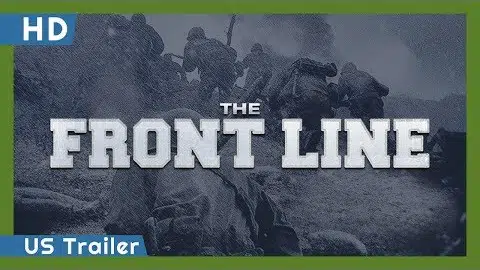 The Front Line (Go-ji-jeon) (2011) US Trailer