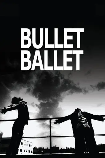 Bullet Ballet_peliplat