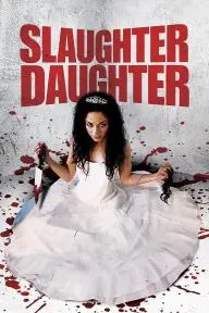 Slaughter Daughter_peliplat