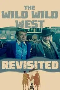 The Wild Wild West Revisited_peliplat