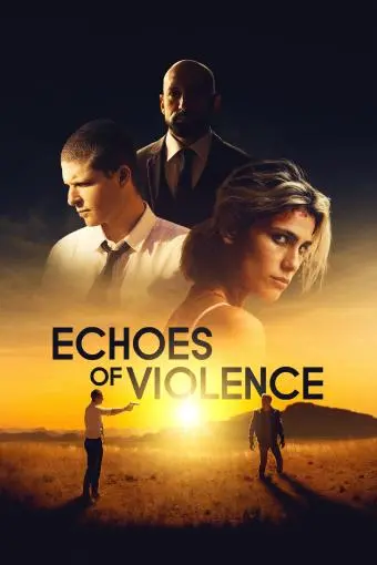 Echoes of Violence_peliplat