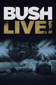 Bush Live from Roseland_peliplat