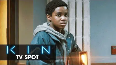 Kin (2018 Movie) Official TV Spot “Destiny” - Dennis Quaid, Zoe Kravitz