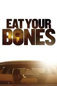 Eat Your Bones_peliplat