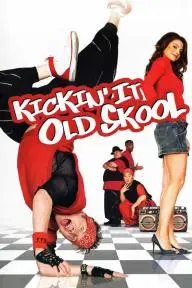 Kickin' It Old Skool_peliplat